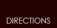 Directions